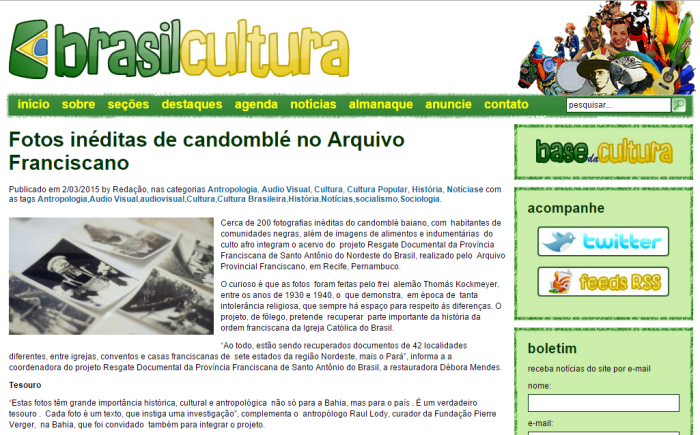 Portal Brasil Mais Cultura http://www.brasilcultura.com.br/antropologia/fotos-ineditas-de-candomble-no-arquivo-franciscano/